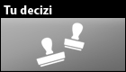 Tu Decizi!