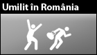 Umilit in Romania