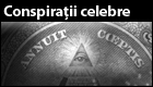 Conspiratii celebre