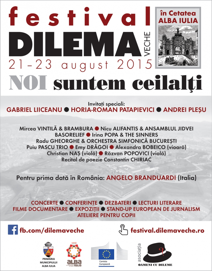Festivalul Dilema Veche 2015. Ce program oferă Pleșu, Liiceanu și Patapievici, la Alba Iulia 