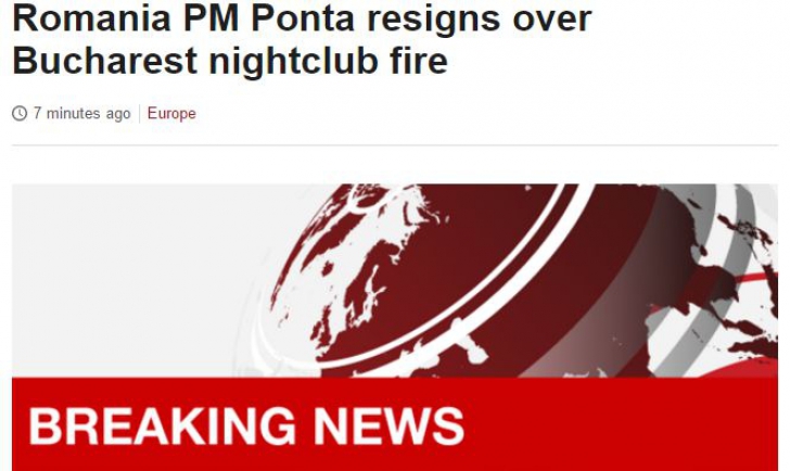 Demisia lui Ponta după "protestele masive", BREAKING NEWS în presa internațională