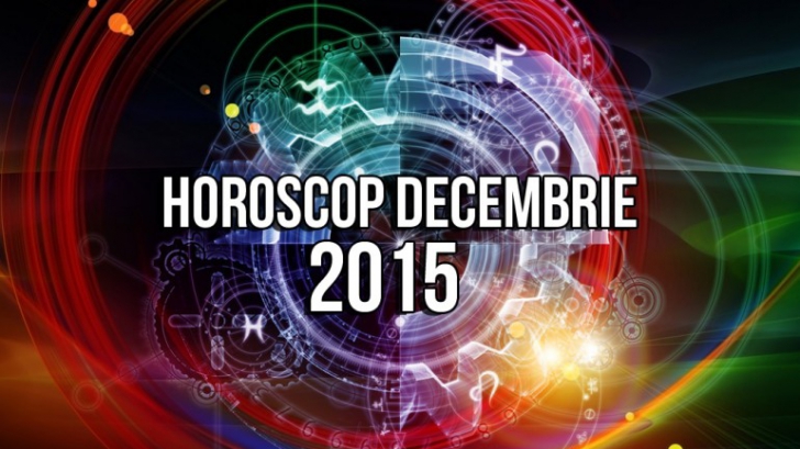 HOROSCOP DECEMBRIE 2015: 3 zodii sunt favorizate de astre!
