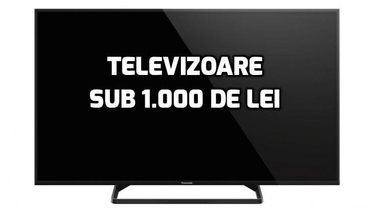 eMAG.ro – TOP 10 televizoare foarte bune cu preț sub 1.000 de lei