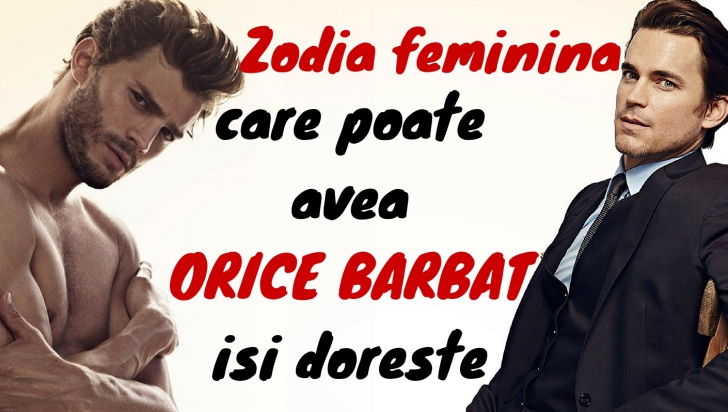 Zodia feminină care poate avea orice bărbat își dorește     