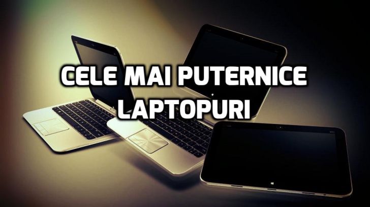 eMAG.ro – Cele mai puternice 7 laptopuri. Configurațiile lor sunt monstruoase
