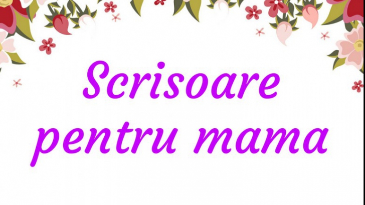 Scrisoare pentru mama