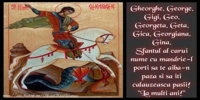 FELICITĂRI DE Sf. GHEORGHE. Cele mai frumoase felicitări de Sfântu Gheorghe