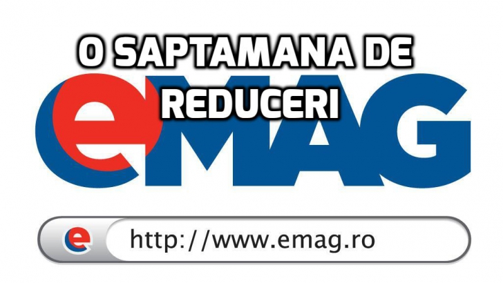 eMAG – Reduceri uriase in aceasta saptamana! Care sunt cele mai bune oferte