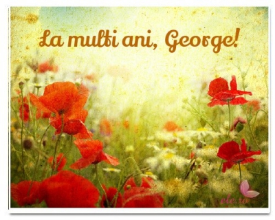 Felicitări de Sf. Gheorghe: La mulţi ani, George! La mulţi ani, Georgiana! La mulţi ani de Sf. Gheorghe!