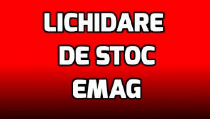 eMAG Lichidare de stoc! Am selectat ofertele de top