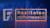 REALITATEA ROMÂNEASCĂ REALITATEA ROMÂNEASCĂ