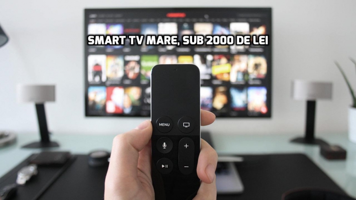 eMAG. 10 SMART TV cu diagonala mare la sub 2000 de lei