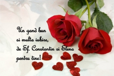 Felicitari si imagini cu text de Sf Constantin si Elena