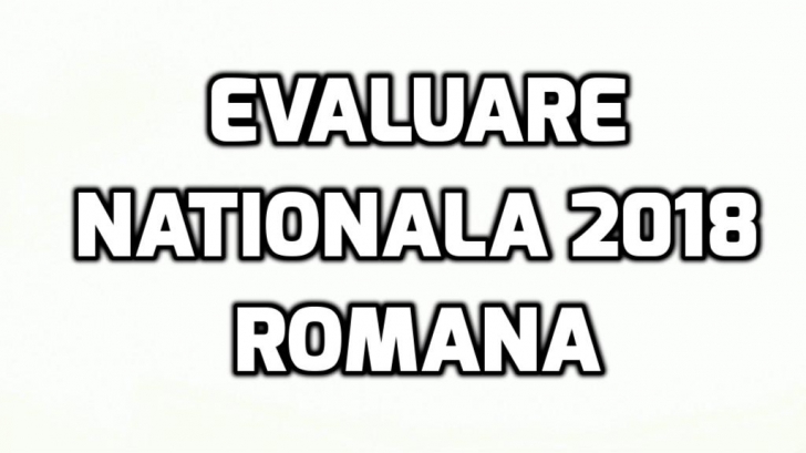 Evaluare Nationala 2018 Romana – A inceput nebunia examenelor! Ce au elevii de rezolvat in prima zi