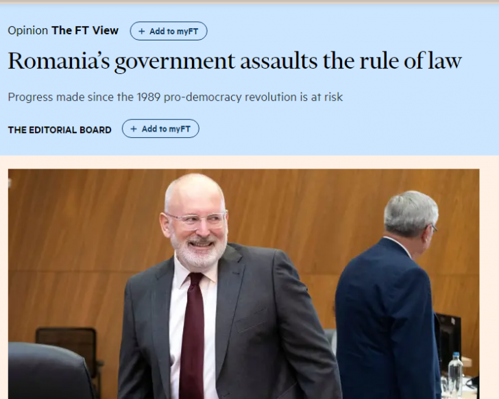 Financial Times: Guvernul atacă statul de drept şi pătează imaginea României