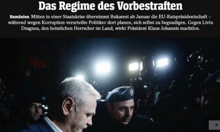 Der Spiegel: ”Dragnea, stăpânul ce întoarce statul de drept cu 30 de ani. Iohannis, rege fără țară”
