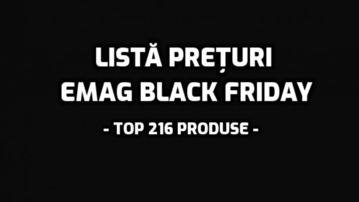 eMAG a început Black Friday 2019 - Ghid prin care nu ratezi ABSOLUT nimic