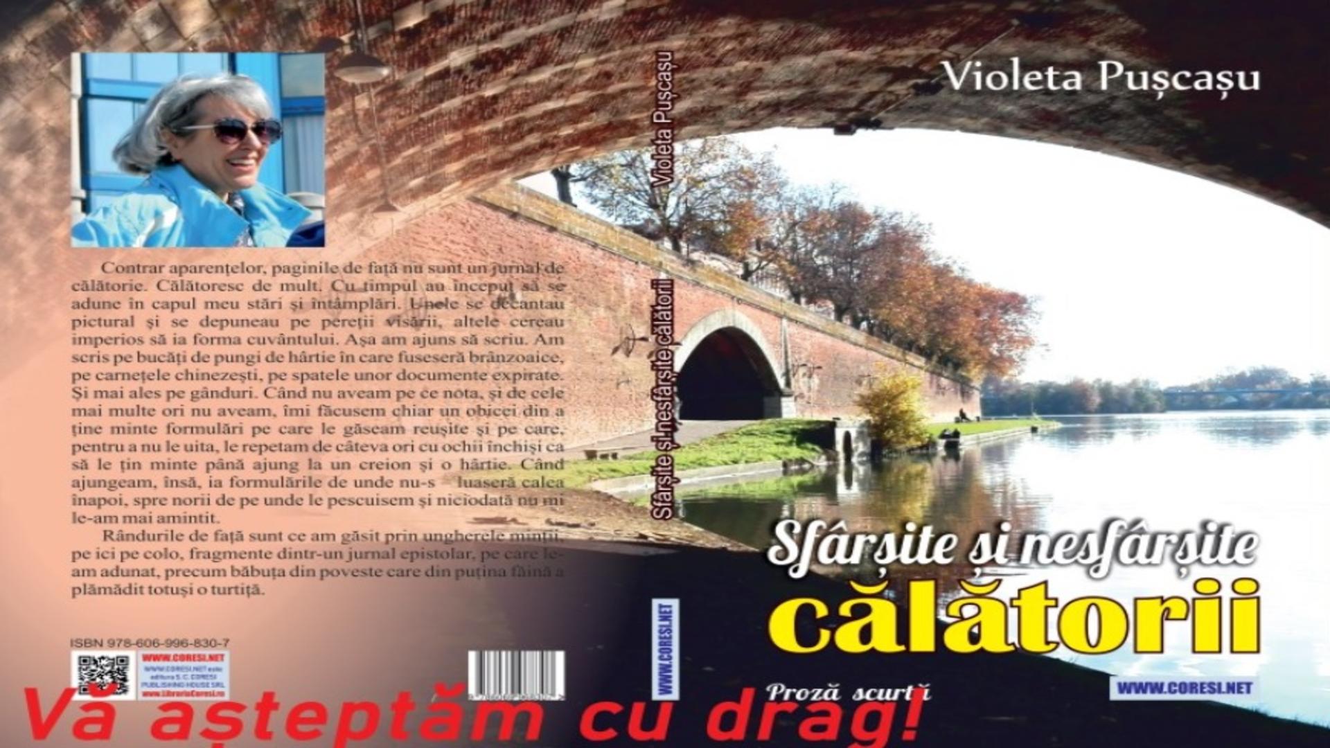 "Sfârșite și nesfârșite călătorii" - Violeta Pușcașu, lansare de carte