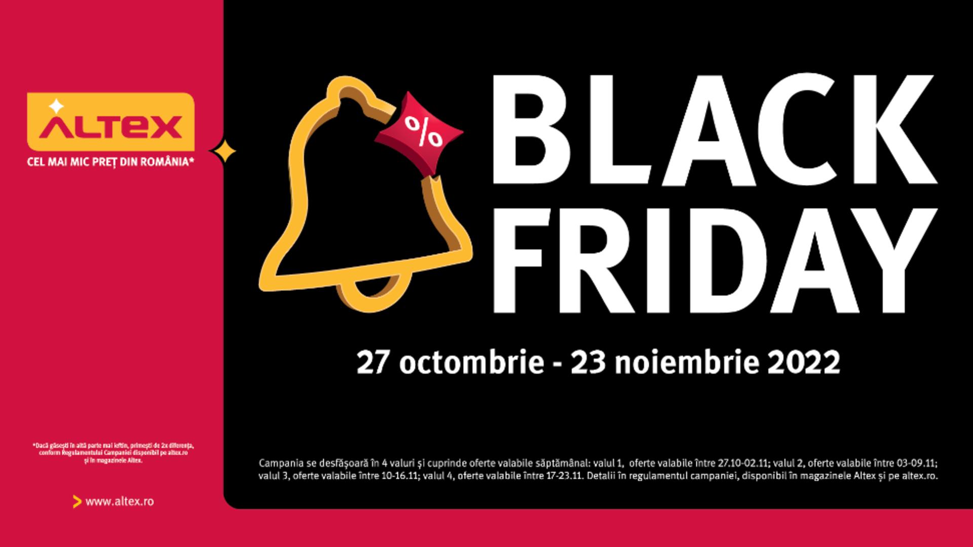 Black Friday la Altex, în perioada 27 octombrie – 23 noiembrie! Patru săptămâni de oferte și super reduceri, în magazinele fizice și online!