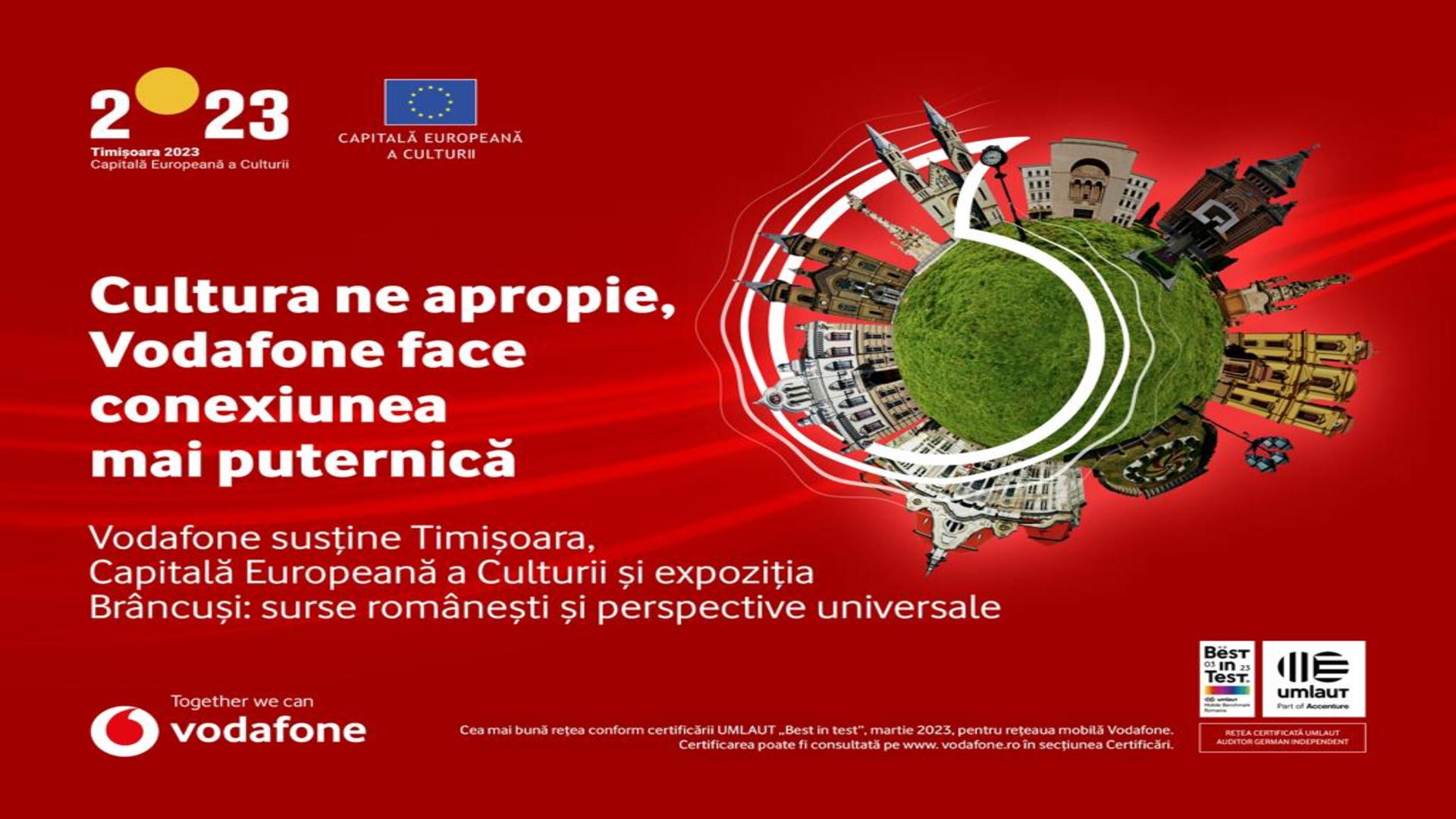 Vodafone este partener de conectivitate pentru Timișoara, Capitală Europeană a Culturii, și mândru susținător al expoziției Brâncuși: surse românești și perspective universale