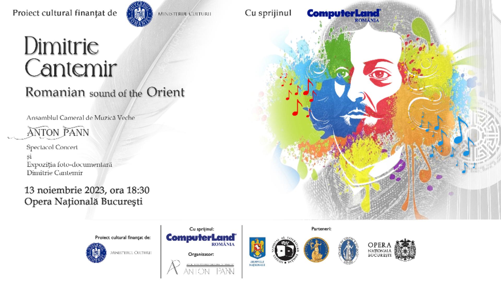 Proiectul „DIMITRIE CANTEMIR – Romanian sound of the Orient” la Opera Națională București