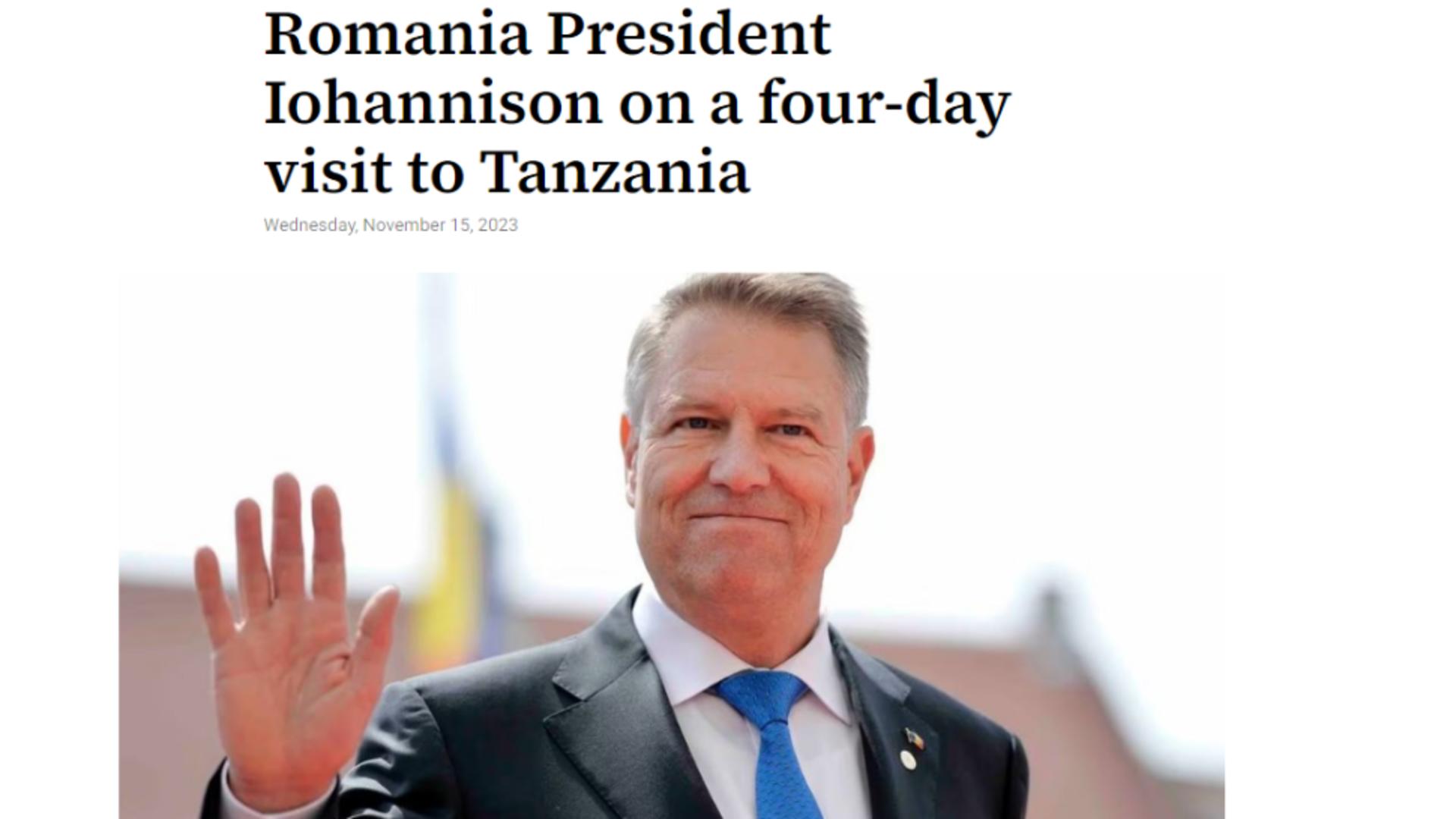 Presa din Tanzania l-a botezat pe Iohannis. Vizita președintelui „Iohannison”, anunțată cu surle și trâmbițe