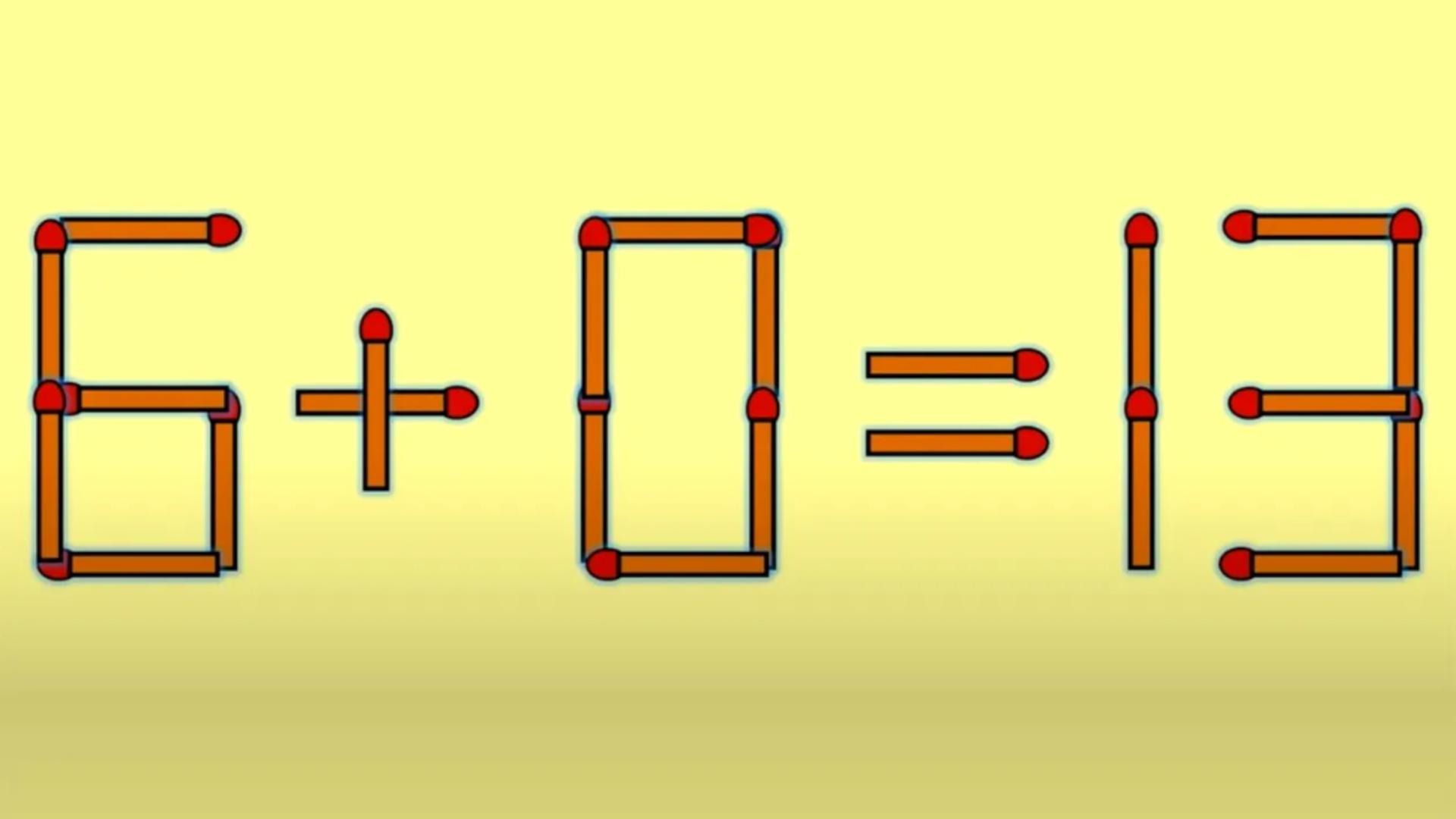 TEST IQ de luni! Află cât de DEȘTEPT ești și corectează ecuația 6 + 0 = 13