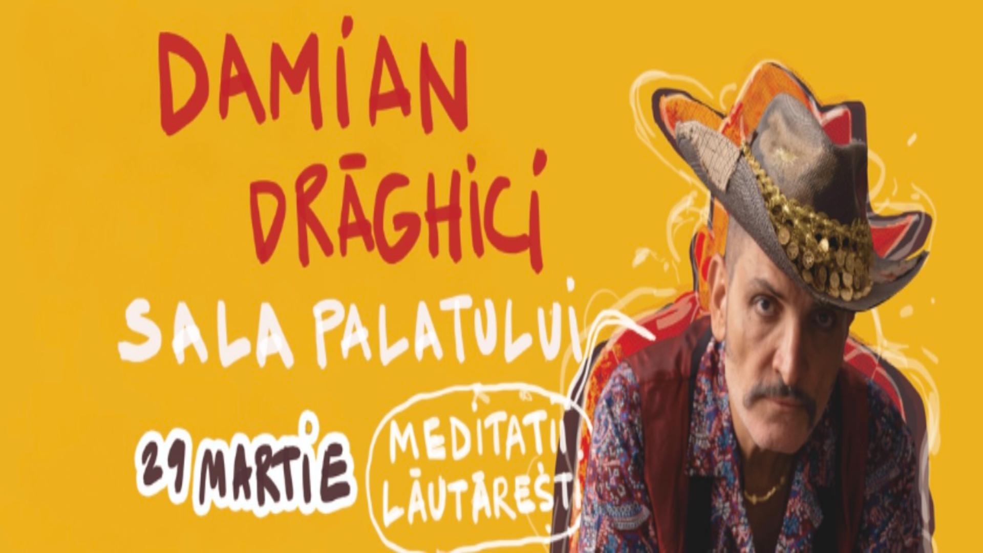  Damian Drăghici aduce “Meditații Lăutarești” pe scena Sălii Palatului pe 29 martie 2025