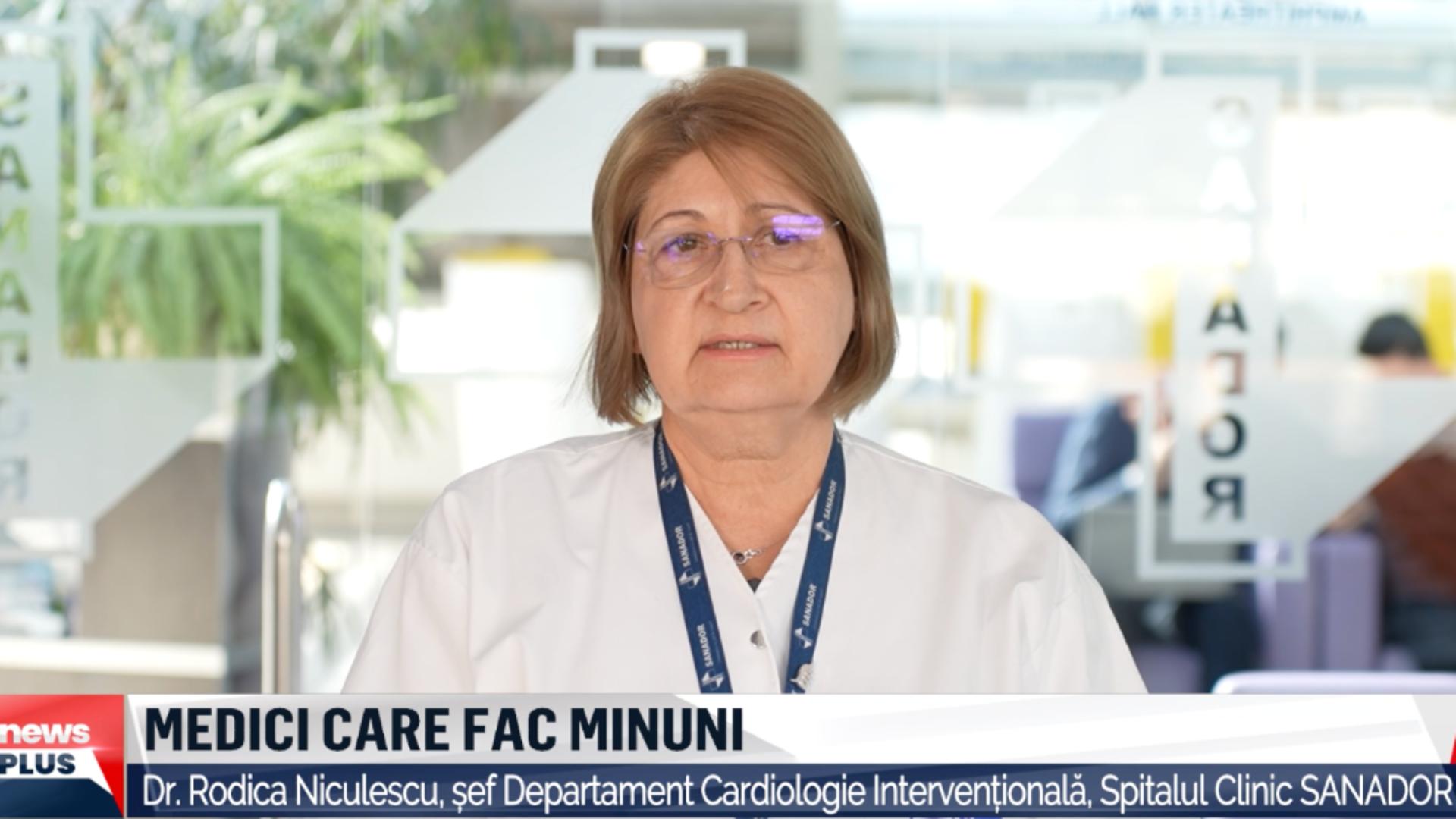 Dr. Rodica Niculescu, șefa Departamentului de Cardiologie Intervențională din Spitalul Clinic SANADOR